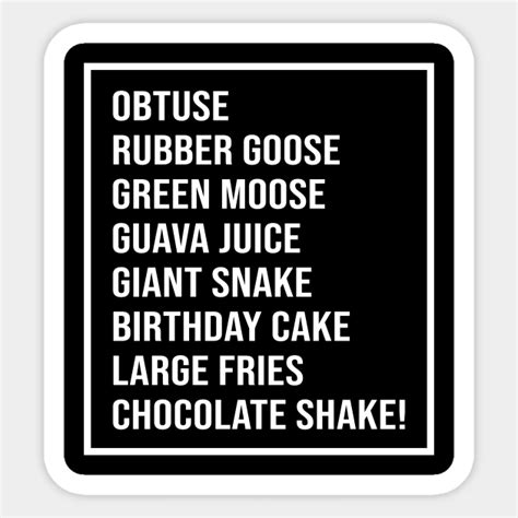 obtuse rubber goose meme